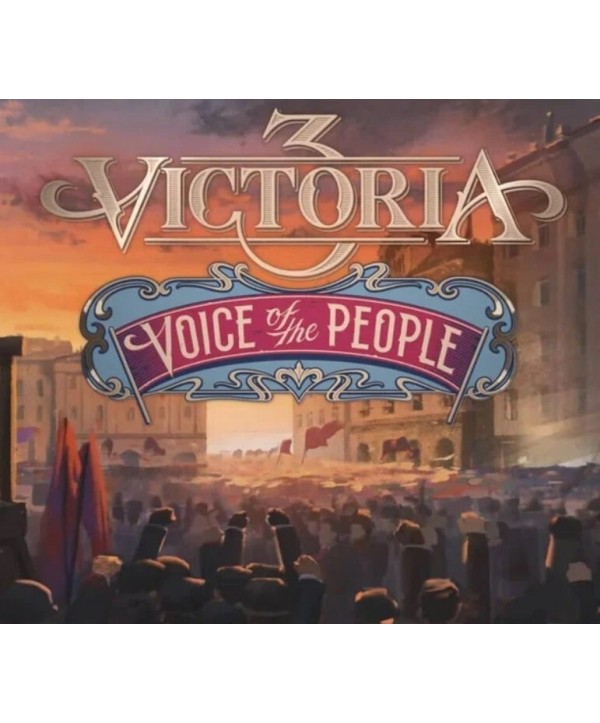 Victoria 3 - Voice of the People DLC Steam Key GLOBAL